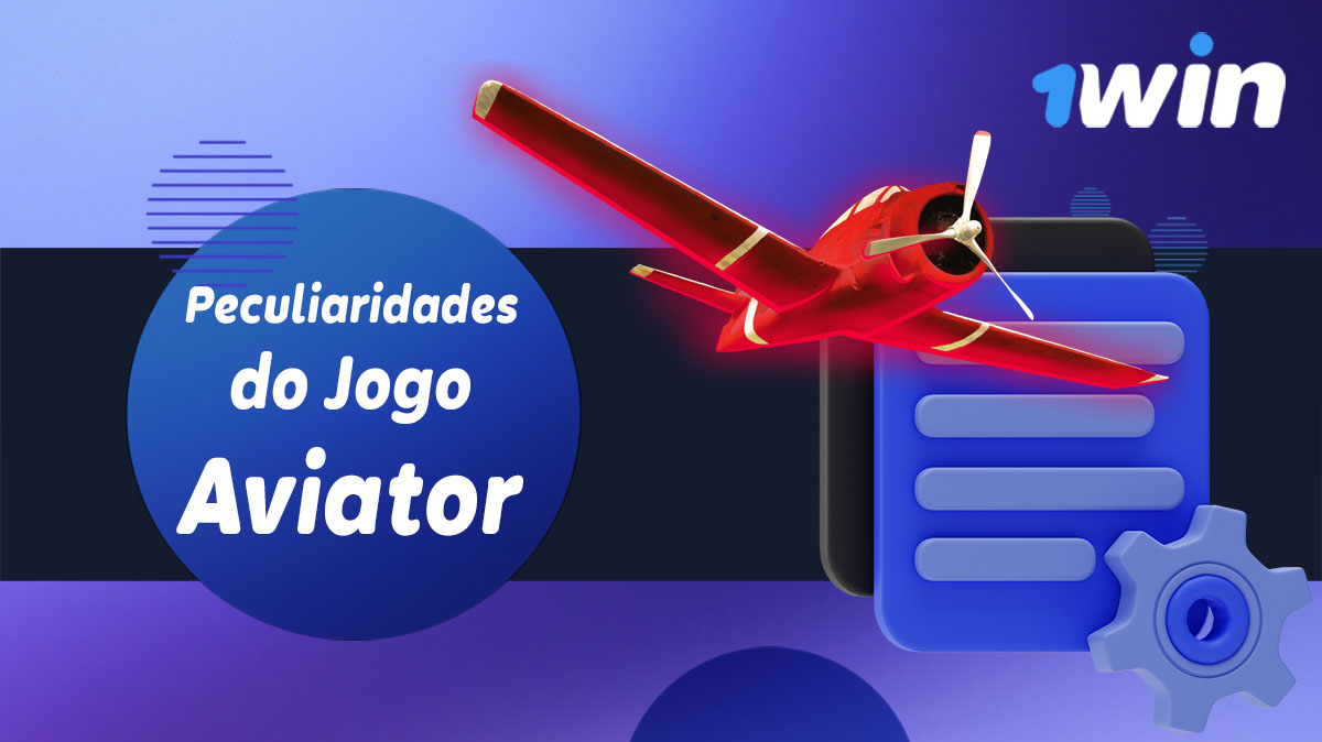 Características distintivas do jogo Aviador apresentado no 1Win Brasil