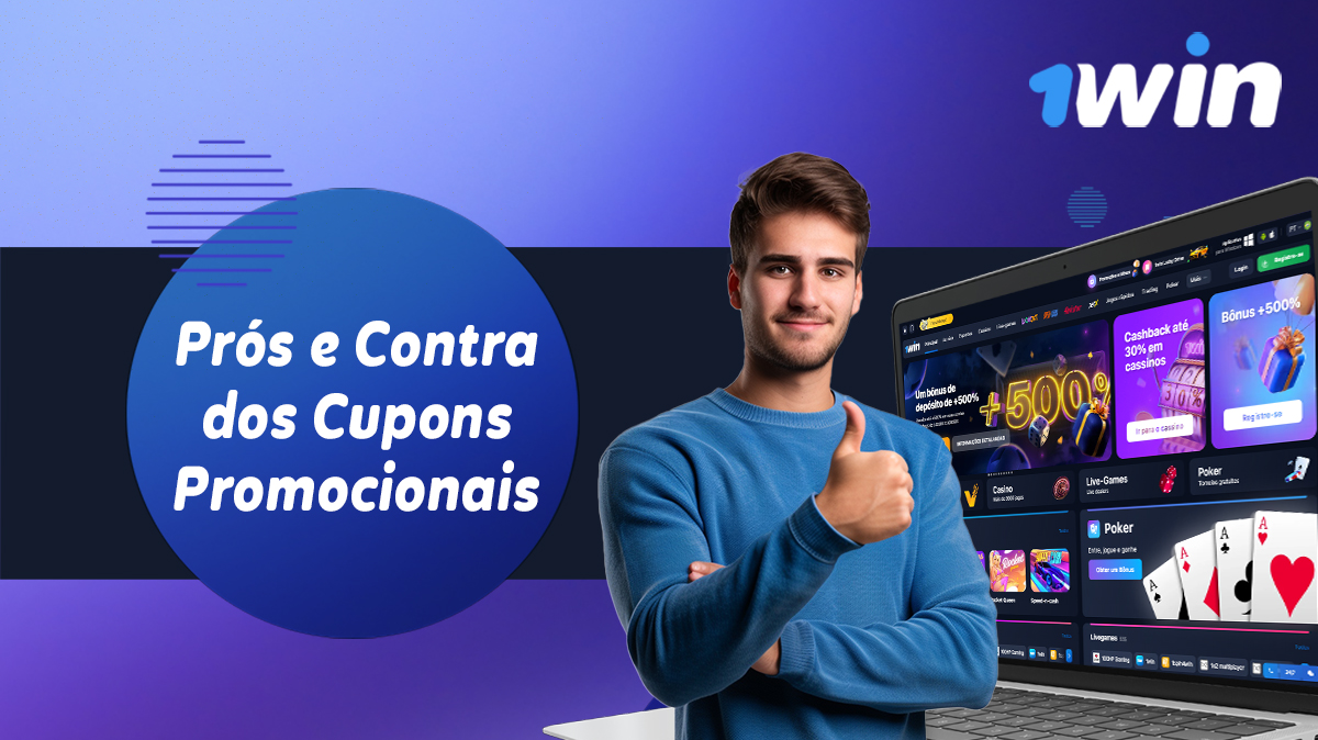 Vantagens e desvantagens de usar códigos promocionais para 1Win Brasil