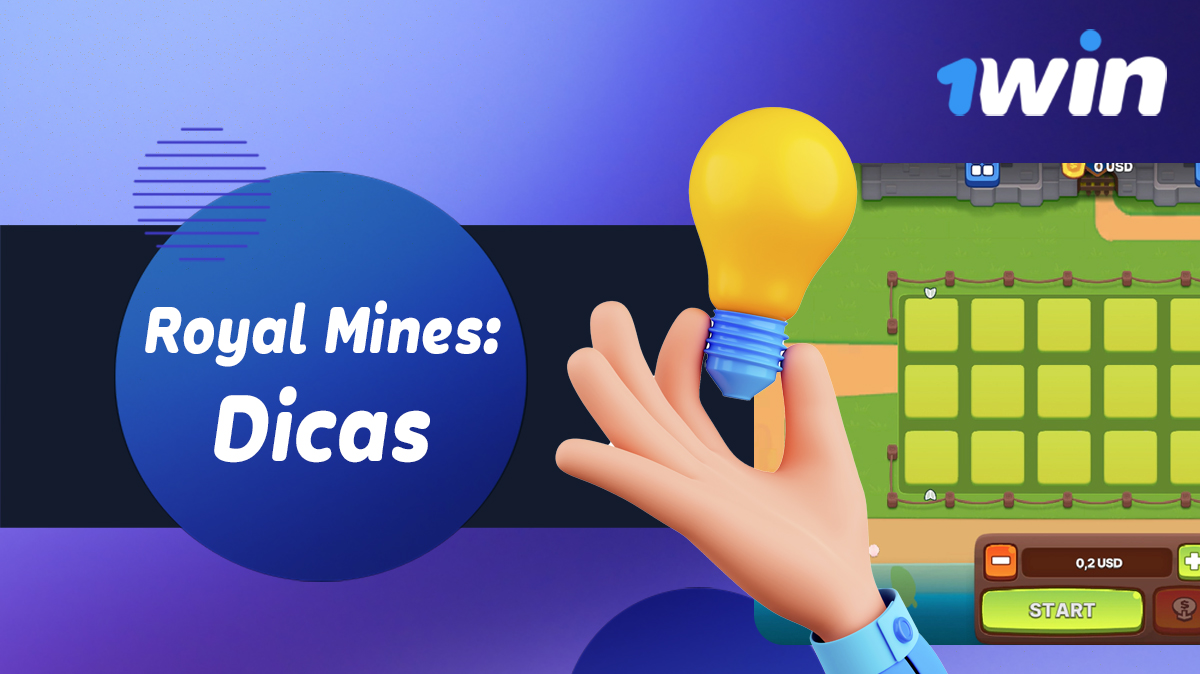 Dicas úteis para aumentar os seus ganhos no Royal Mines on 1win Brasil