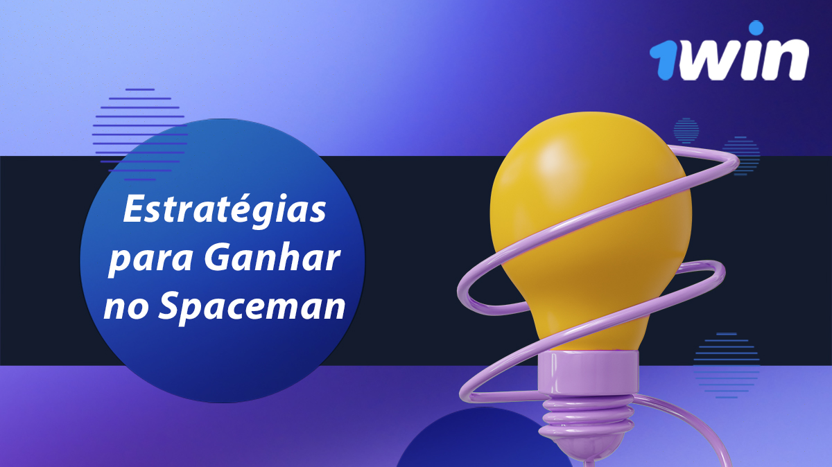 Estratégias para ganhar no Spaceman no 1win Brasil