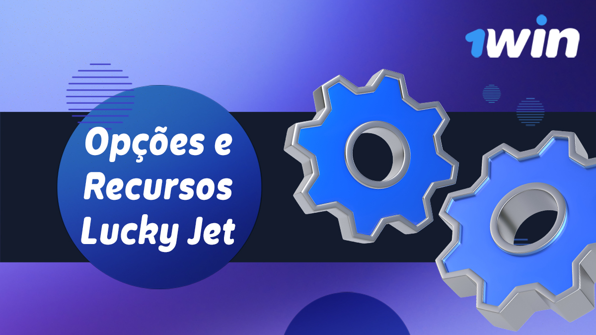 Opções e características do jogo Lucky Jet no site 1win Brasil