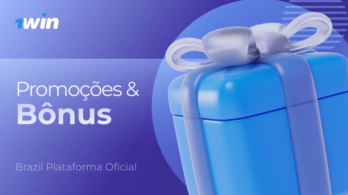 Seção de bônus e ofertas promocionais da 1Win Brasil para usuários novos e experientes.